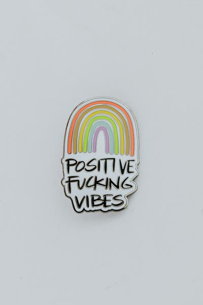 Enameled Pin - Positive Vibes